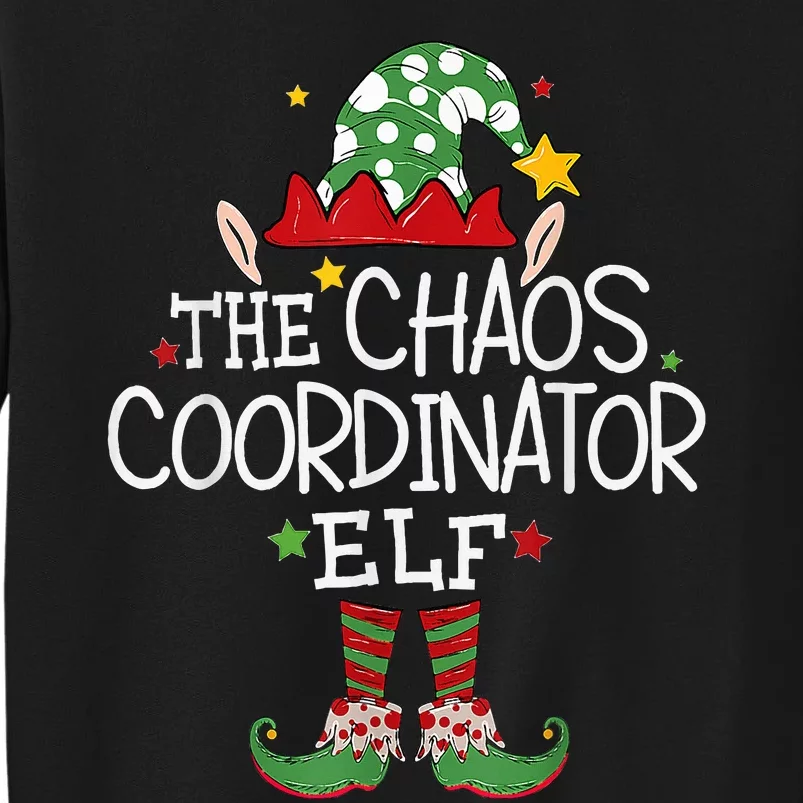 I'm The Chaos Coordinator Elf Funny Christmas Matching Elf Tall Sweatshirt