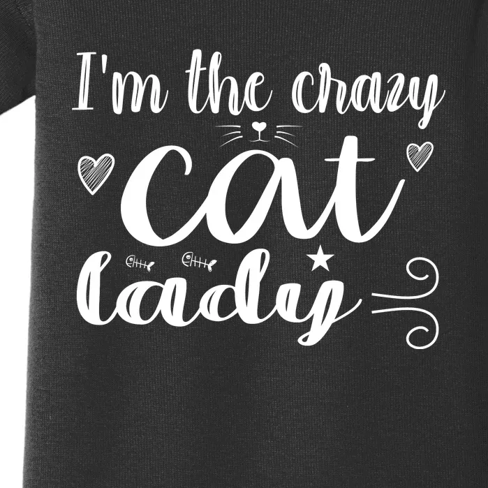 I'm The Crazy Cat Lady Baby Bodysuit