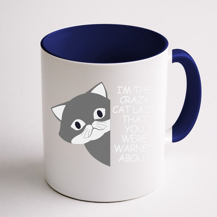 IM The Crazy Cat Lady That You Were Warned About Kamala 47 Front & Back Coffee Mug