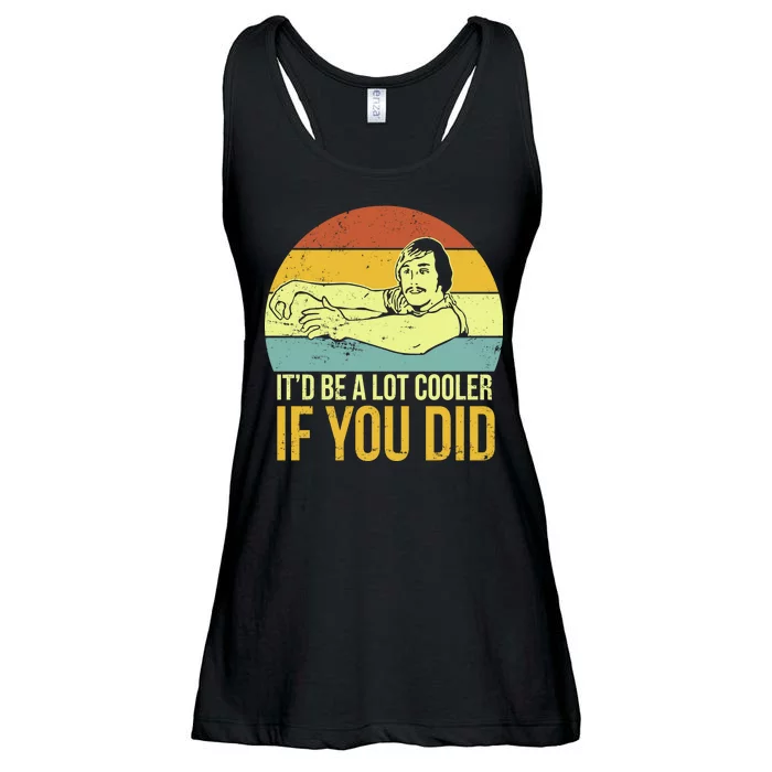 It'd Be A Lot Cooler If You Did Ladies Essential Flowy Tank