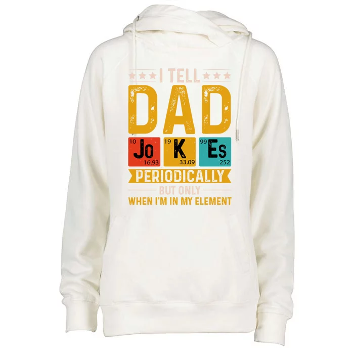 I Tell Dad Jokes Periodically Retro Style 70s FatherS Day Gift Womens Funnel Neck Pullover Hood