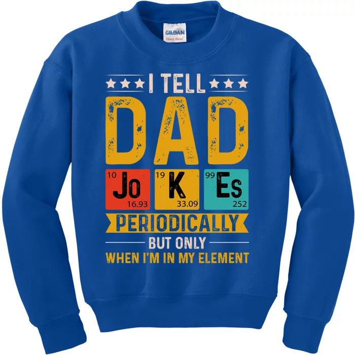 I Tell Dad Jokes Periodically Retro Style 70s FatherS Day Gift Kids Sweatshirt