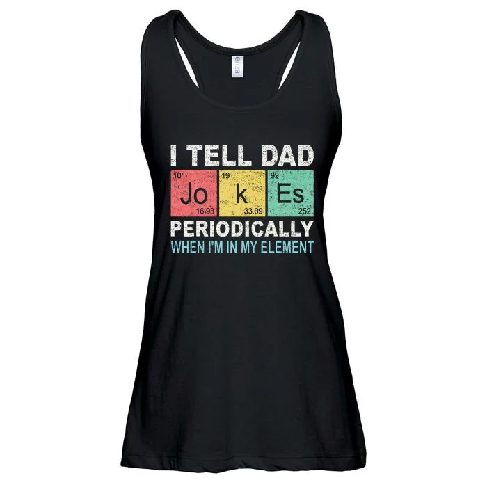 I Tell Dad Jokes Periodically But Only When I'm My Element Ladies Essential Flowy Tank