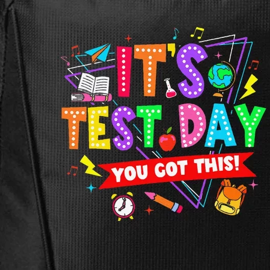 ItS Test Day You Got This Testing Day Teacher Student City Backpack