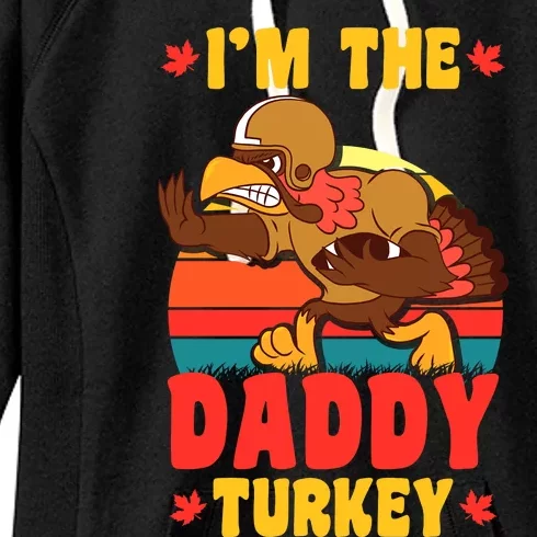 I'm The Daddy Turkey Thanksgiving Matching Family Costume Women's Fleece Hoodie