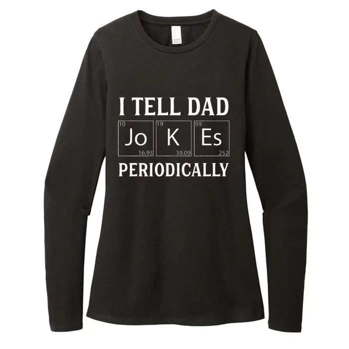 I Tell Dad Jokes Periodically Funny Fathers Day Womens CVC Long Sleeve Shirt