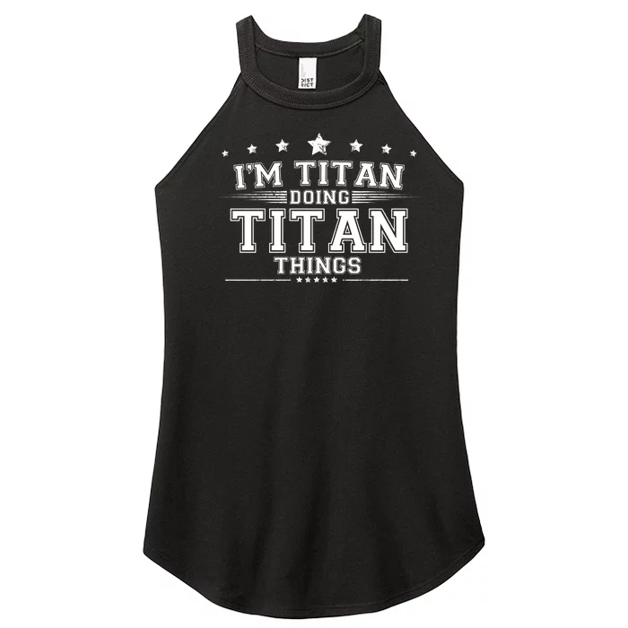 Im Titan Doing Titan Things Women’s Perfect Tri Rocker Tank