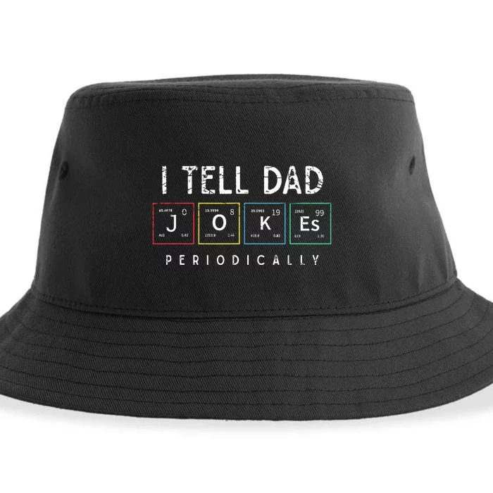 I Tell Dad Jokes Periodically Punny Fathers Day Dad Jokes Sustainable Bucket Hat