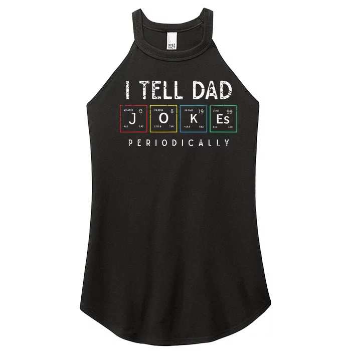 I Tell Dad Jokes Periodically Punny Fathers Day Dad Jokes Women’s Perfect Tri Rocker Tank