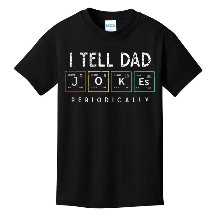 I Tell Dad Jokes Periodically Punny Fathers Day Dad Jokes Kids T-Shirt