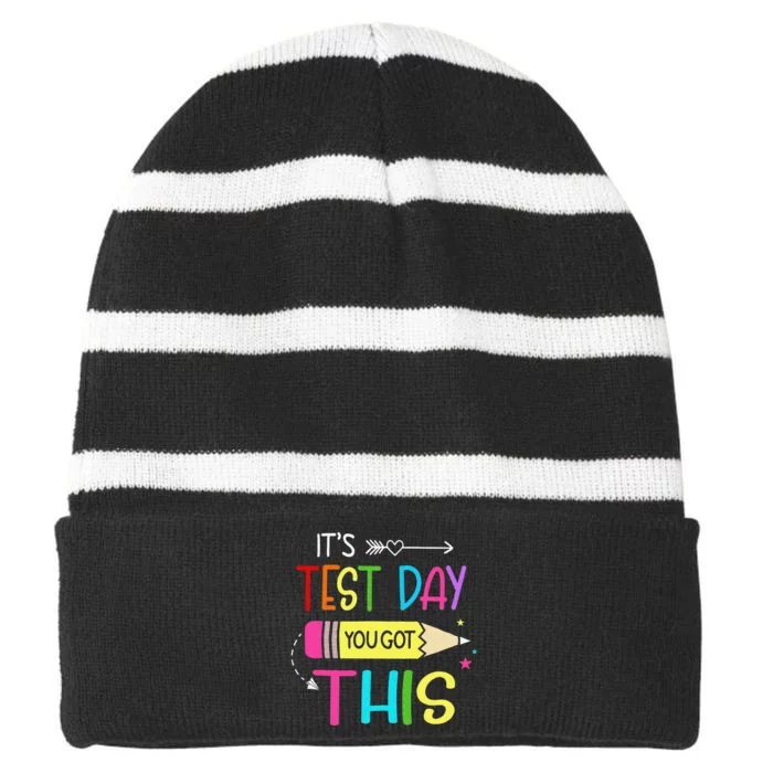 It’s Test Day You Got This Testing Day Teacher Student Gift Striped Beanie with Solid Band