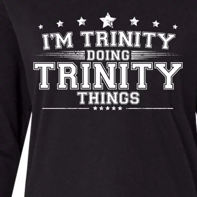 Im Trinity Doing Trinity Things Womens Cotton Relaxed Long Sleeve T-Shirt