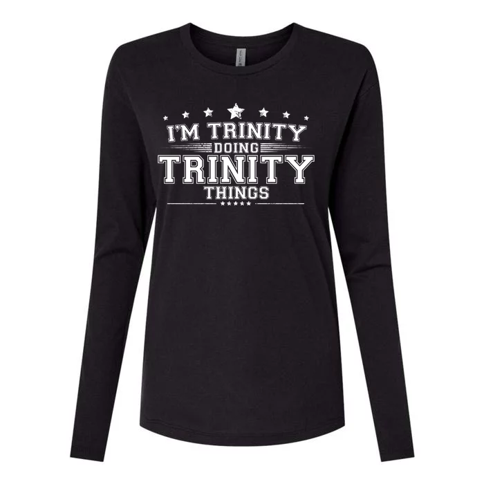 Im Trinity Doing Trinity Things Womens Cotton Relaxed Long Sleeve T-Shirt