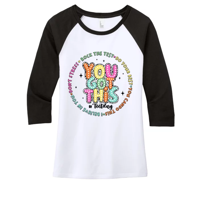 It’S Test Day You Got This Rock The Test Women's Tri-Blend 3/4-Sleeve Raglan Shirt