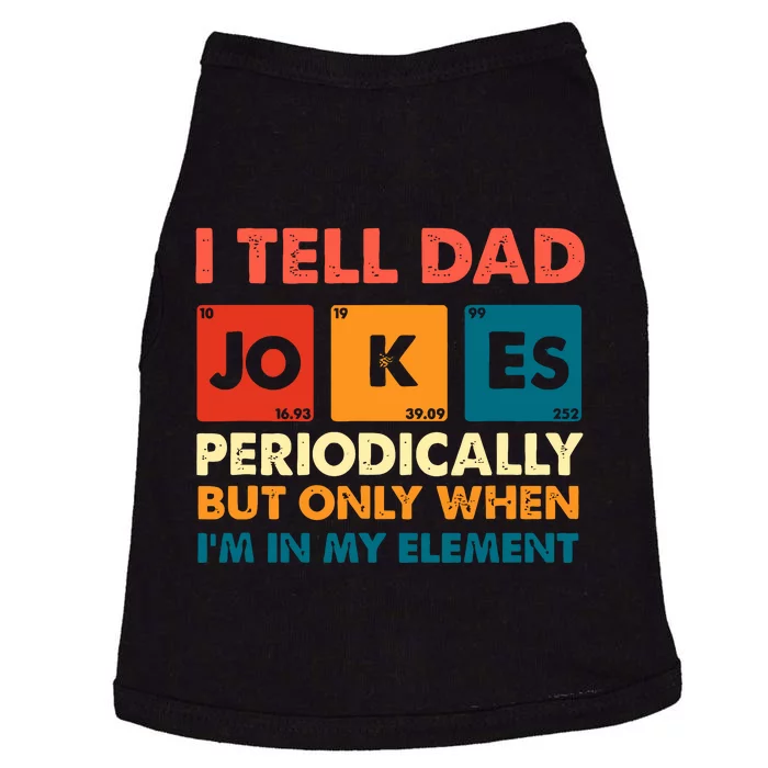 I Tell Dad Jockes Father's Day Doggie Tank