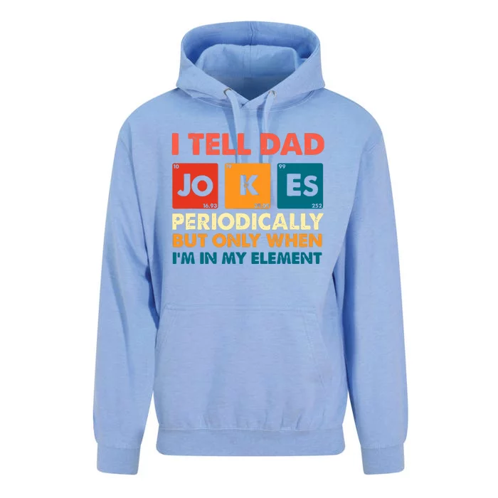 I Tell Dad Jockes Father's Day Unisex Surf Hoodie