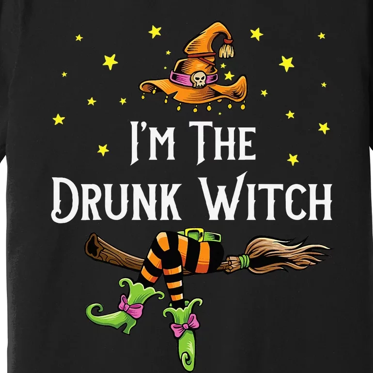 Im the Drunk Witch Halloween Matching Group Costume Premium T-Shirt