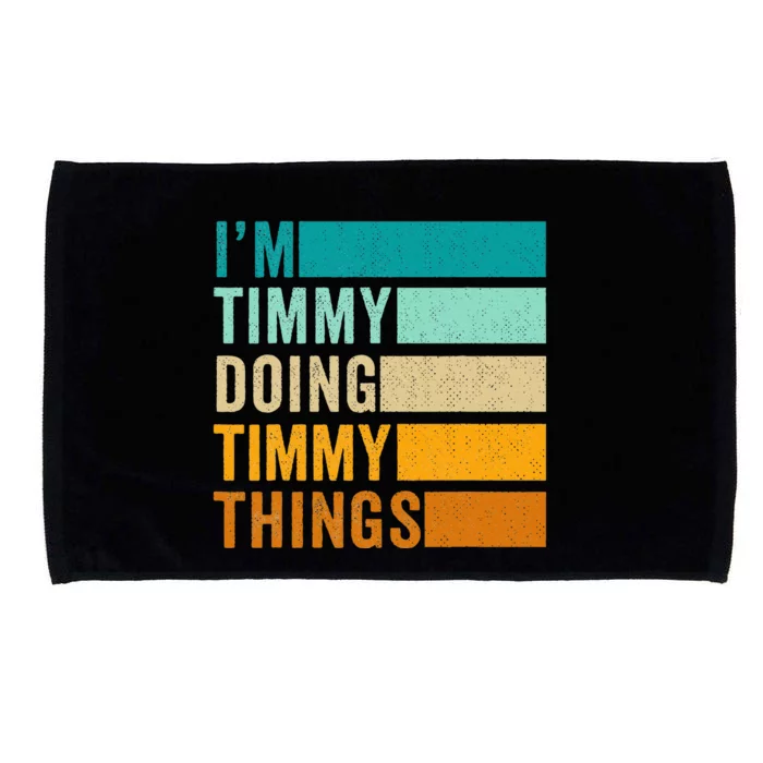 Im Timmy Doing Timmy Things Microfiber Hand Towel