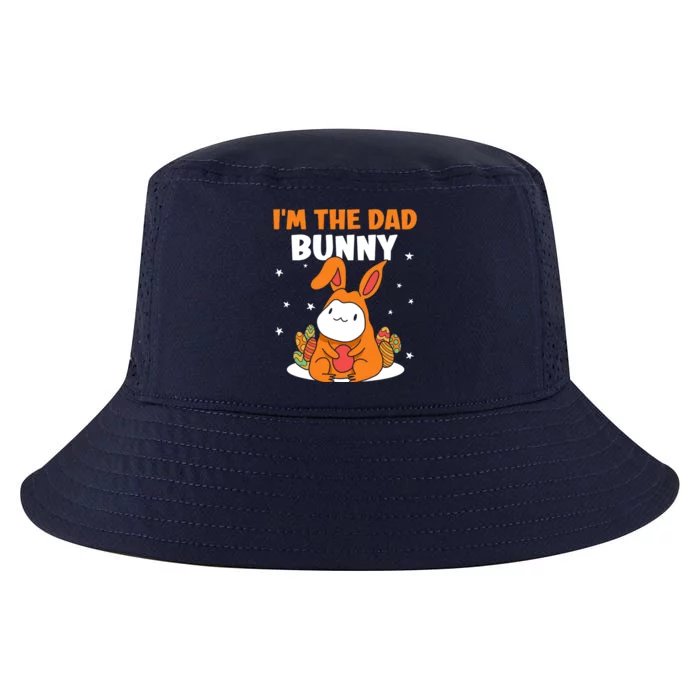 I'm The Dad Bunny Sayings Happy Easter Egg Father Daddy Papa Gift Cool Comfort Performance Bucket Hat