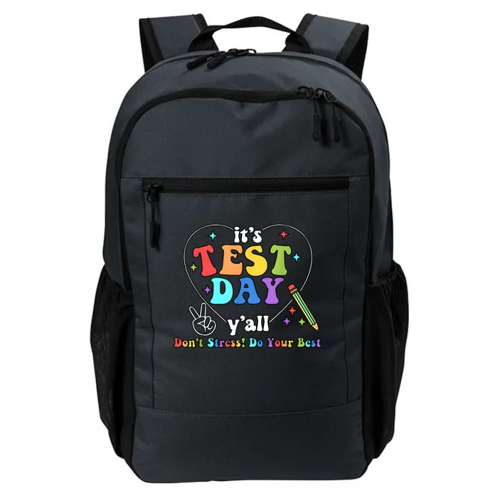 ItS Test Day YAll Funny Testing Day Daily Commute Backpack