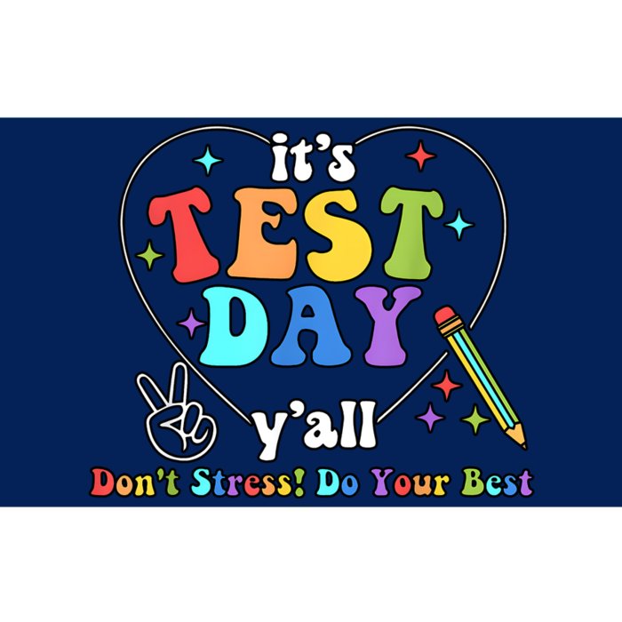 ItS Test Day YAll Funny Testing Day Bumper Sticker