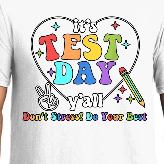 ItS Test Day YAll Funny Testing Day Pajama Set