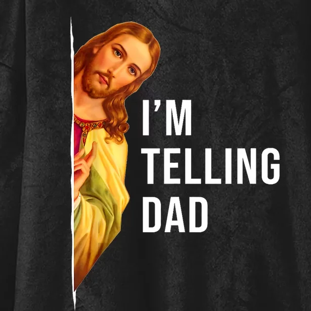 Im Telling Dad Funny Religious Christian Jesus Meme Hooded Wearable Blanket