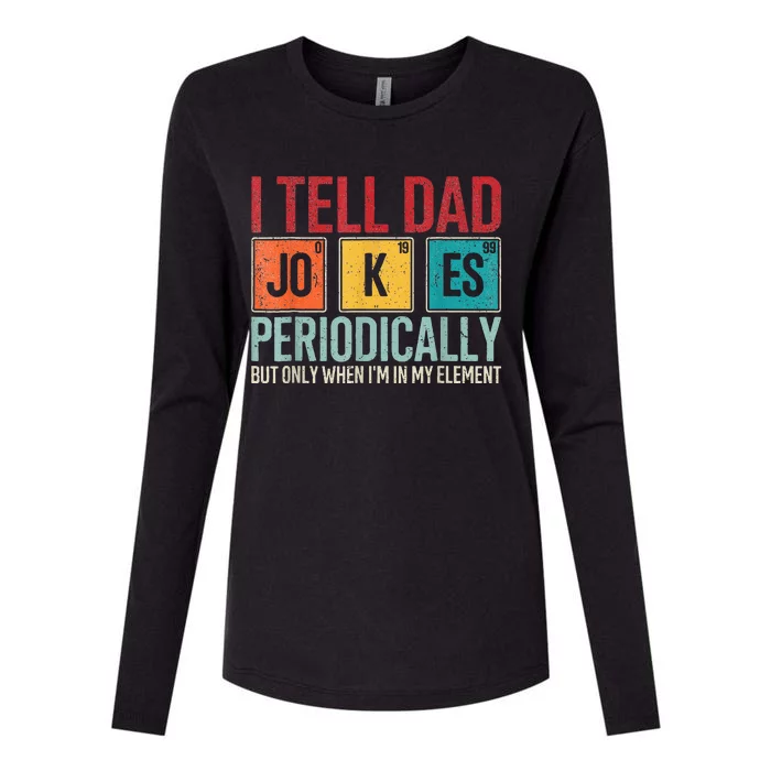 I Tell Dad Jokes Periodically Womens Cotton Relaxed Long Sleeve T-Shirt