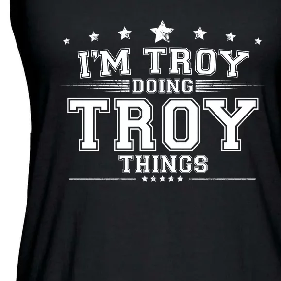 Im Troy Doing Troy Things Ladies Essential Flowy Tank