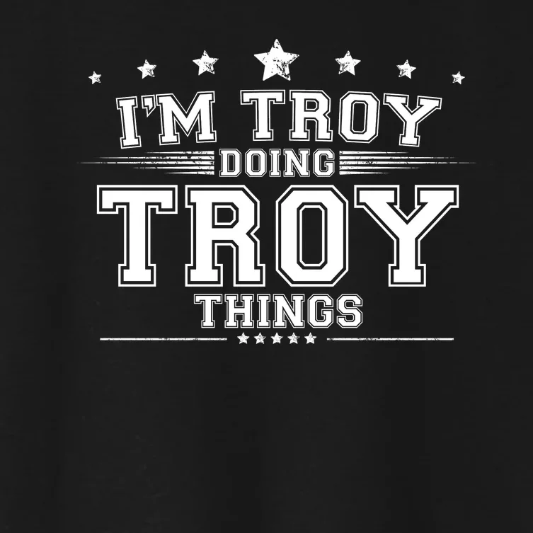 Im Troy Doing Troy Things Women's Crop Top Tee