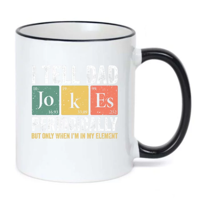 I Tell Dad Jokes Periodically FatherS Day Humor Black Color Changing Mug