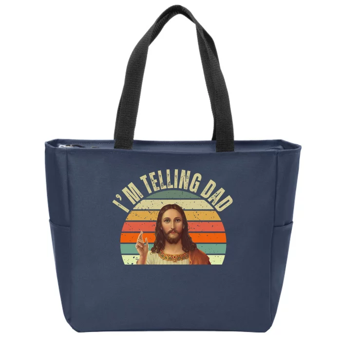 Im Telling Dad Funny Religious Christian Jesus Zip Tote Bag