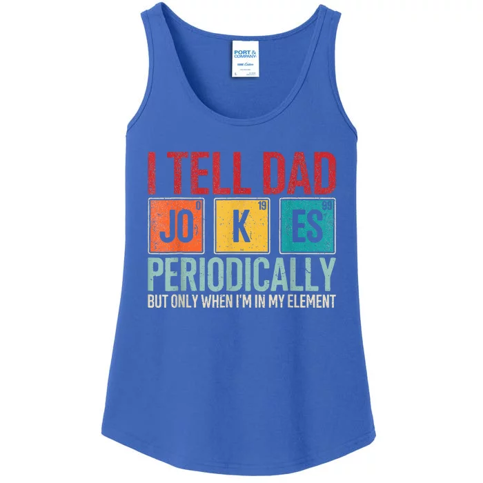 I Tell Dad Jokes Periodically Ladies Essential Tank