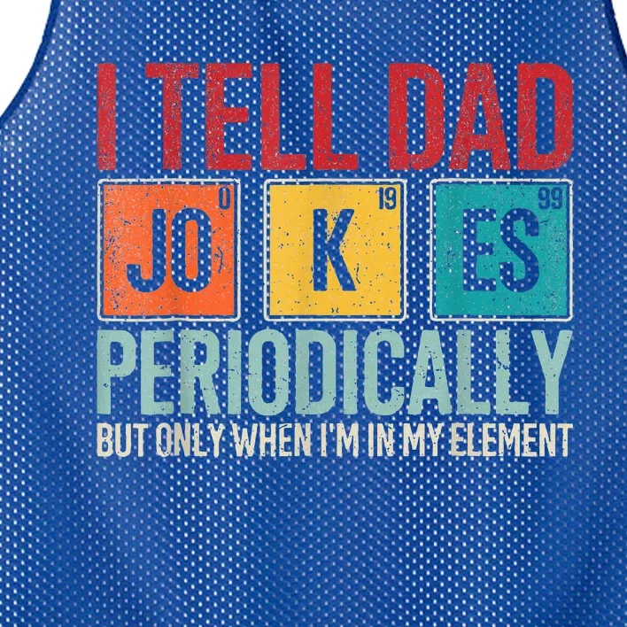 I Tell Dad Jokes Periodically Mesh Reversible Basketball Jersey Tank