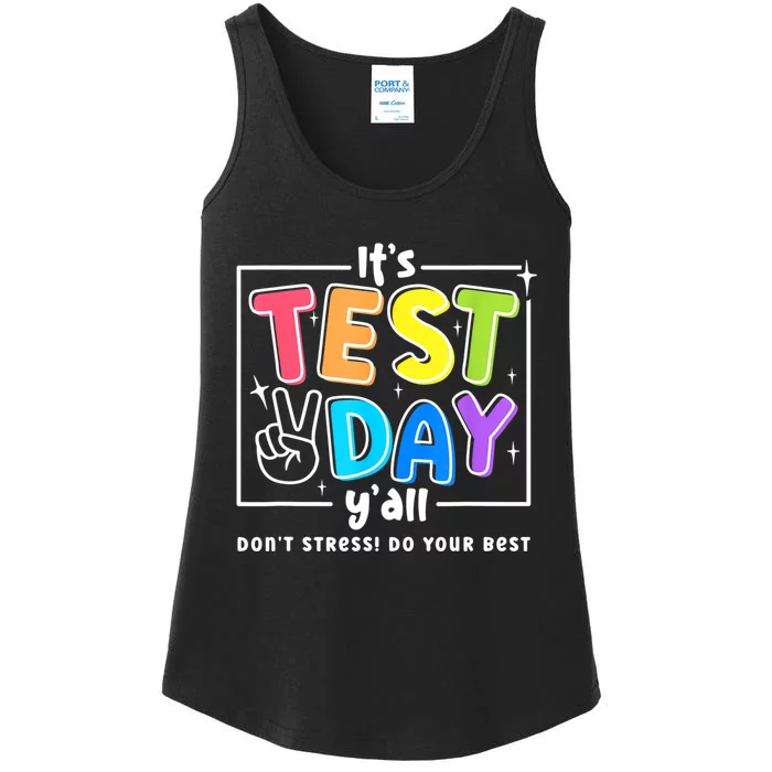 It's Test Day Yall Funny School Testing Exam Motivation Ladies Essential Tank