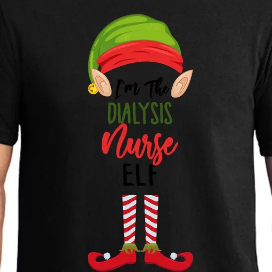 Im The Dialysis Nurse Elf Xmas Dialysis Nurse Pajama Funny Gift Pajama Set