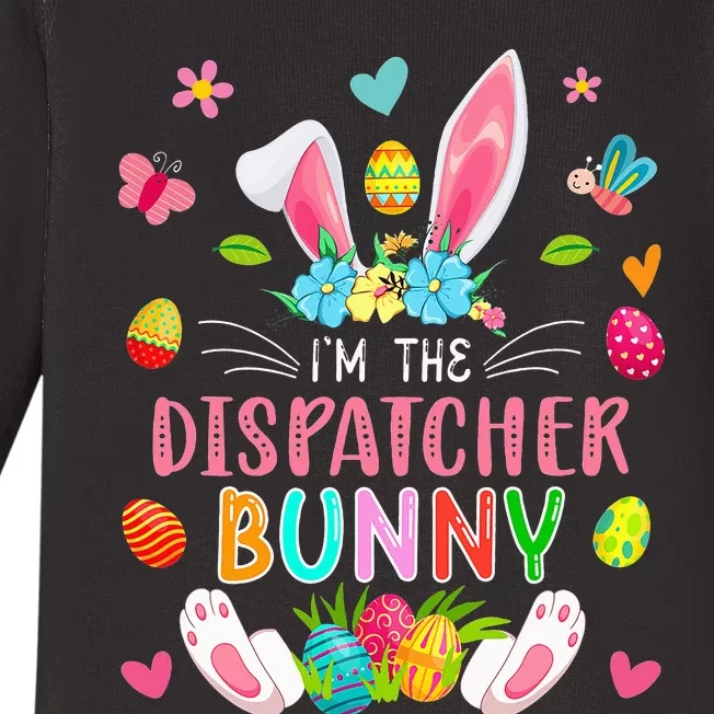 I'm The Dispatcher Bunny Easter Bunny Costume Funny Family Baby Long Sleeve Bodysuit