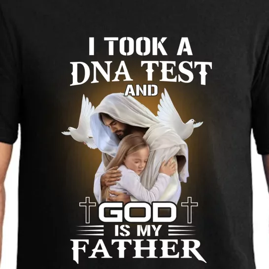 I Took Dna Test God Is My Father Christian Faith Jesus God Pajama Set