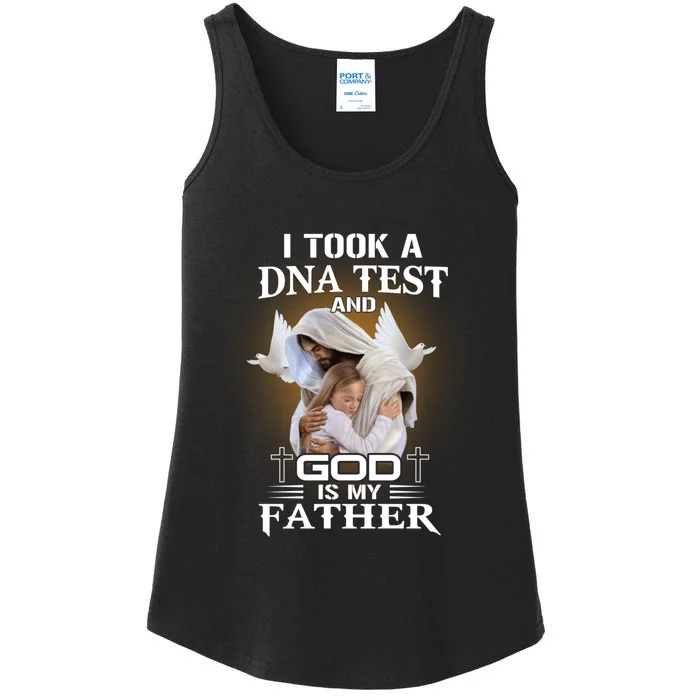 I Took Dna Test God Is My Father Christian Faith Jesus God Ladies Essential Tank