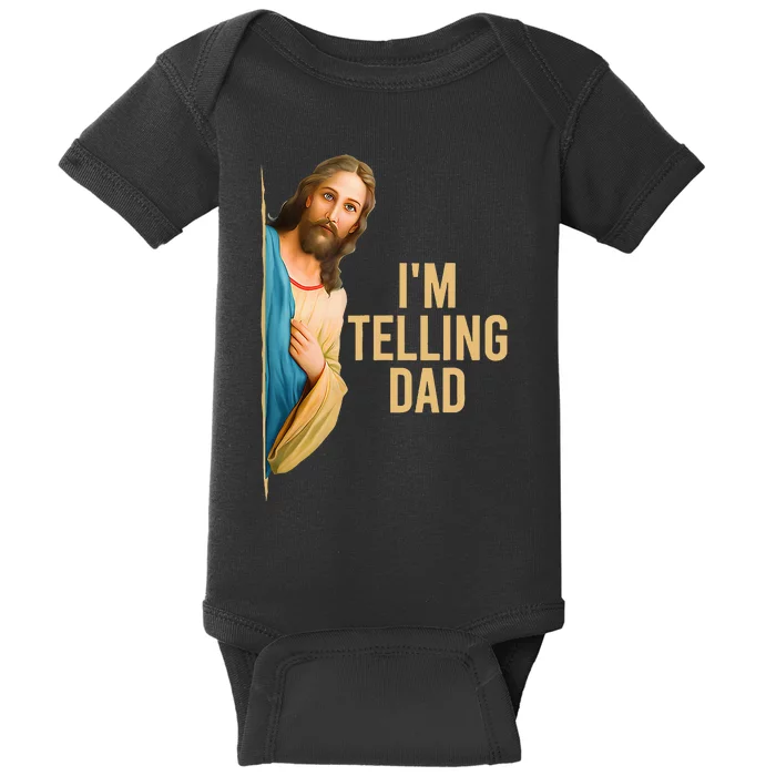 IM Telling Dad Religious Christian Baby Bodysuit