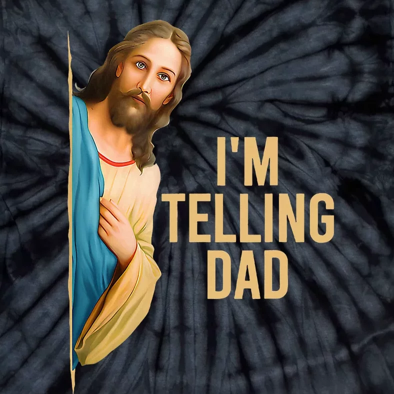 IM Telling Dad Religious Christian Tie-Dye T-Shirt