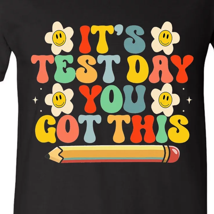 It's Test Day You Got This Teacher Retro Groovy Testing Day V-Neck T-Shirt