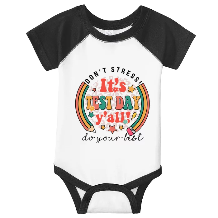 It's Test Day Y'all Funny Testing Day For Teacher Student Infant Baby Jersey Bodysuit