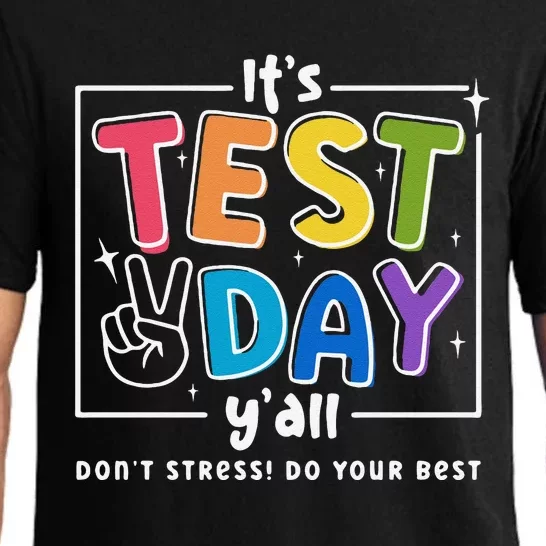 ItS Test Day YAll DonT Stress Do Your Best Teacher Test Pajama Set