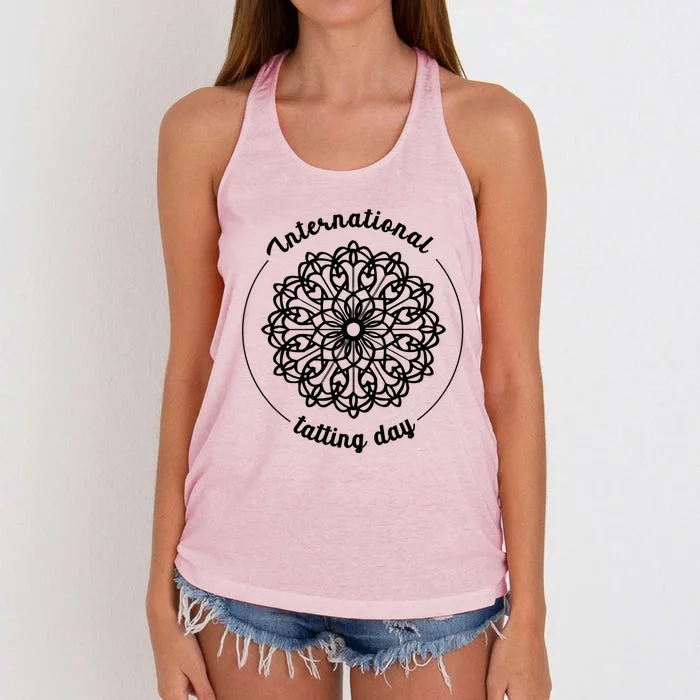 International Tatting Day Lace Textile Art Craft Diy Funny Gift Women's Knotted Racerback Tank