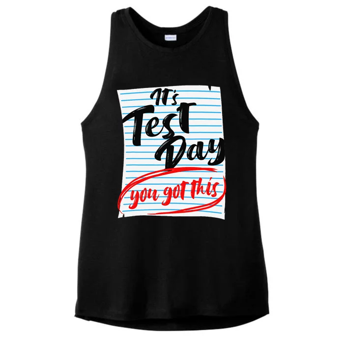 ItS Test Day You Got This Teacher Testing Ladies Tri-Blend Wicking Tank