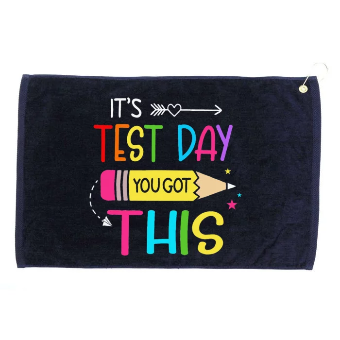 Its Test Day You Got This Testing Day Teacher Student Gifts Grommeted Golf Towel