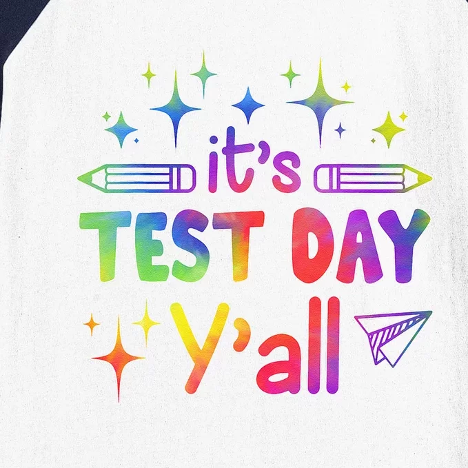 ItS Test Day Yall Tie Dye Test Day Teacher School Baseball Sleeve Shirt