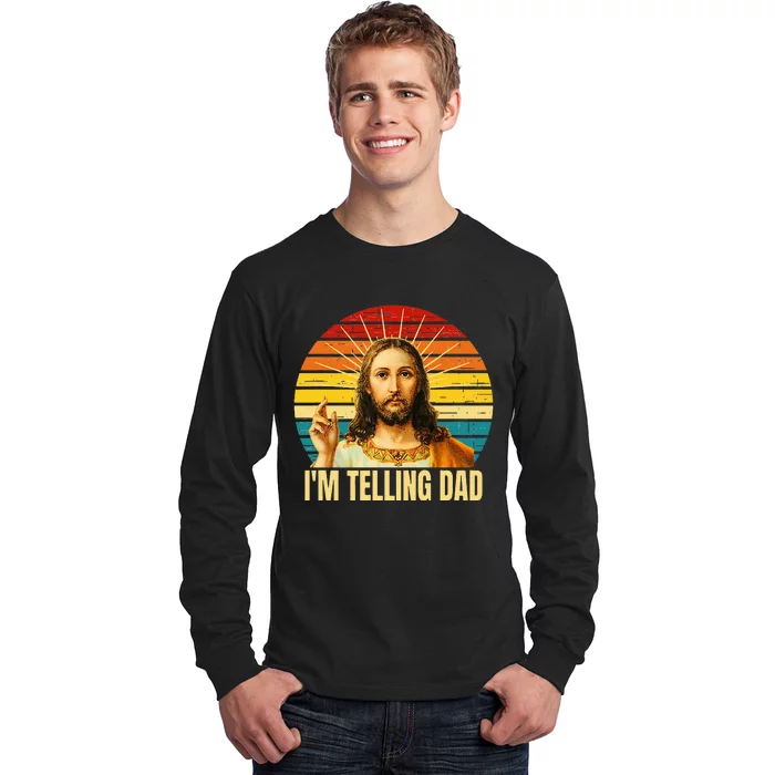 IM Telling Dad Religious Christian Jesus Long Sleeve Shirt