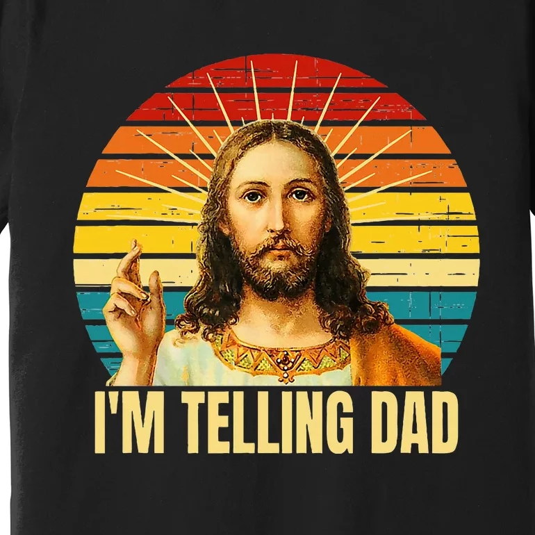 IM Telling Dad Religious Christian Jesus Premium T-Shirt